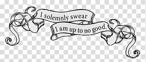 , I solemnly Swear I am up to no good with ribbon text overlay illustration transparent background PNG clipart