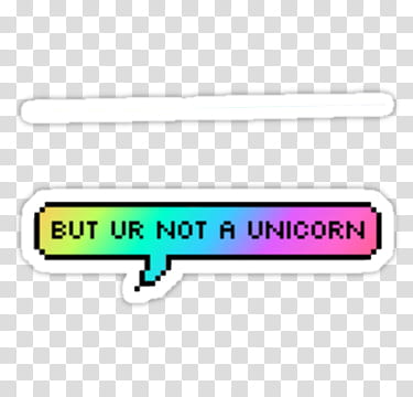 Colecion de stickers en, but ur not a unicorn transparent background PNG clipart