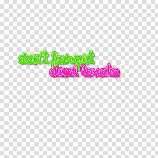 Demi Lovato text, don't forget Demi Lovato text transparent background PNG clipart