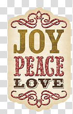 Christmas part , joy peace and love text illustration transparent background PNG clipart