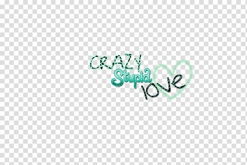 Crazy Stupid Love, green crazy stupid love texts transparent background PNG clipart