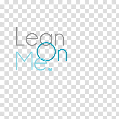 text, Lean On Me text transparent background PNG clipart
