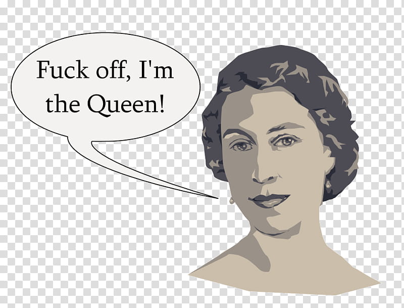 Fuck off, I&#;m the Queen, I'm the queen meme transparent background PNG clipart