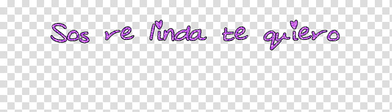 sos re linda te quiero transparent background PNG clipart