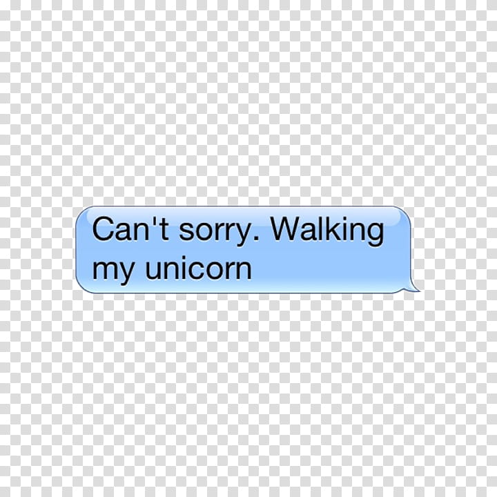 , can't sorry. walking my unicorn text transparent background PNG clipart