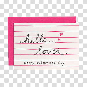 , Hello Lover Happy valentine's day text on white printer paper transparent background PNG clipart