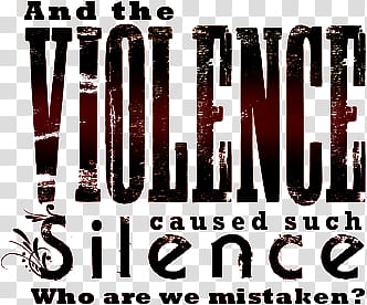 Zombie inspired text files, And the Violence caused such silence who are we mistaken? text transparent background PNG clipart