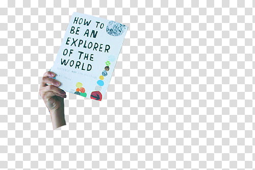 , How to Be an Explorer of the World book transparent background PNG clipart