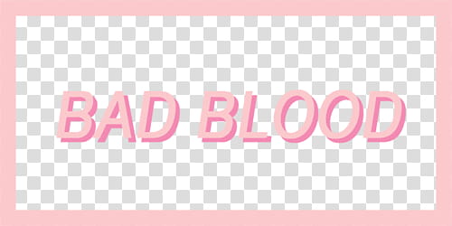 Rose Gold Mega , Bad Blood text transparent background PNG clipart