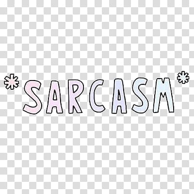 Tipo, Sarcasm text illustration transparent background PNG clipart