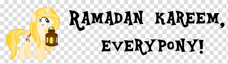 Ramadan Kareem, Everypony transparent background PNG clipart