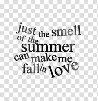 PART Material, just the smell of the summer can make me fall in love screenshot transparent background PNG clipart