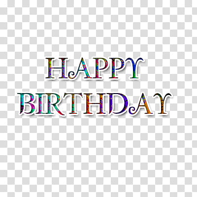 Happy Birthday Texts, multicolored background with happy birthday text overlay transparent background PNG clipart