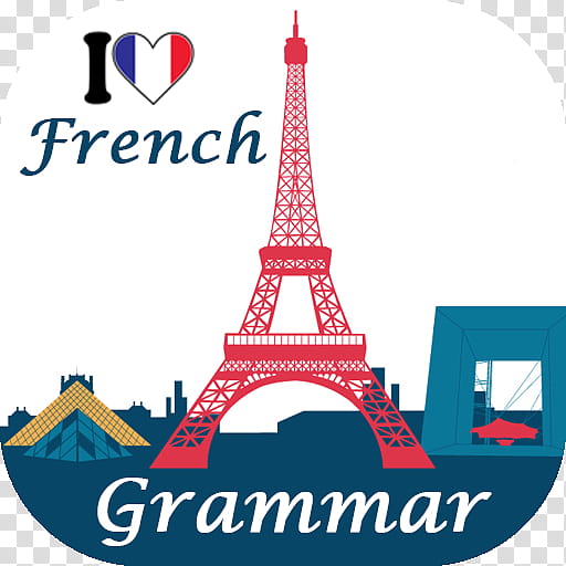 Paris Text, Grammar, French Grammar, German Grammar, English Grammar, Spanish Grammar, Saying, French Language transparent background PNG clipart
