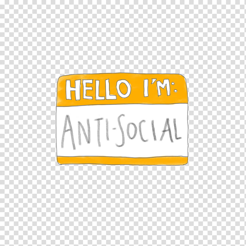 Overlays, hello I'm anti-social text transparent background PNG clipart