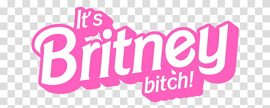 It's Britney bitch! text transparent background PNG clipart