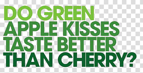 Stuff  Magazine Cuts, do green apple kisses taste better than cherry? quote transparent background PNG clipart