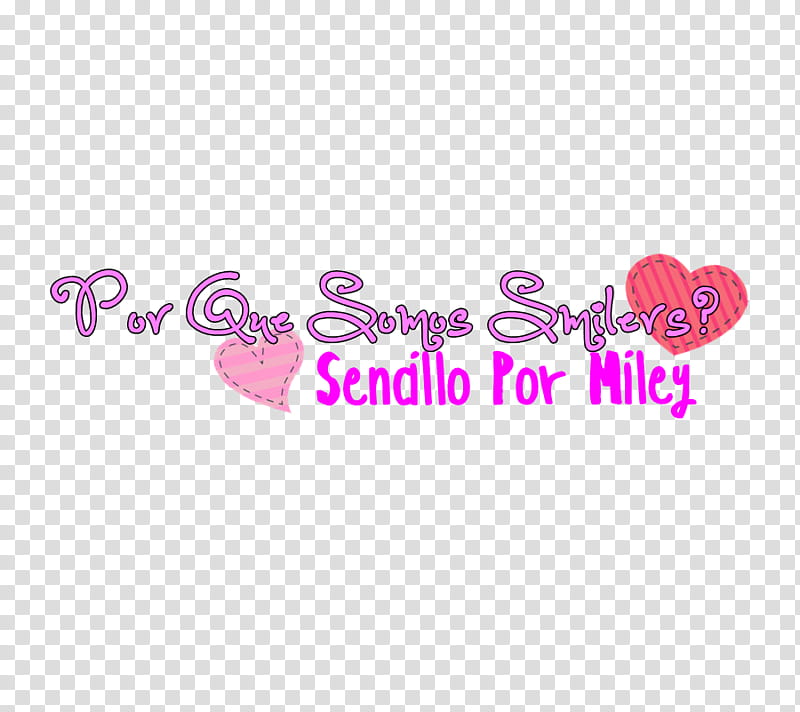 Por Que Somos Smilers Sencillo Por Miley transparent background PNG clipart