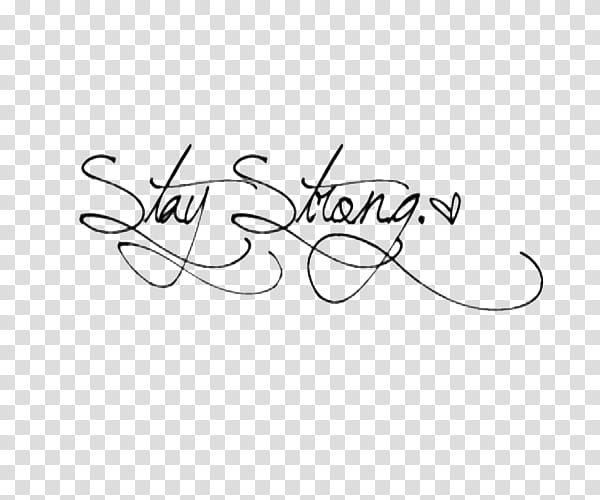 Stay Strong text, stay strong text illustration transparent background PNG clipart