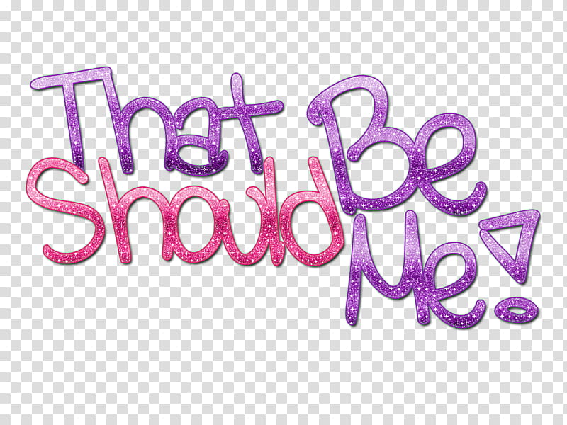 That Should Be Me, purple and pink love text transparent background PNG clipart