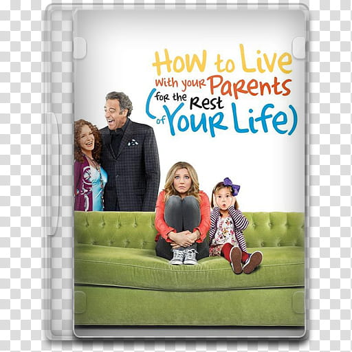 TV Show Icon , How to Live with Your Parents (For the Rest of Your Life), How to Live with your Parents for the rest of Your Life DVD case transparent background PNG clipart
