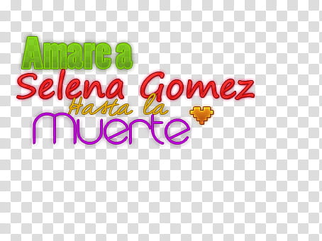 Texto Amare a Selena Gomez Hasta Mi Muerte transparent background PNG clipart