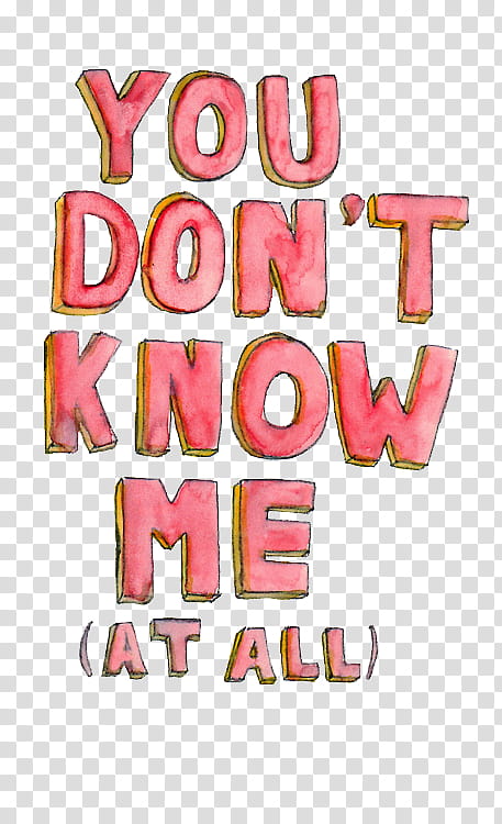 You dont know me - You Dont Know Me - Sticker