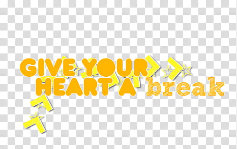 Textos, give your heart a break text transparent background PNG clipart