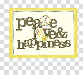 , peace, love & happiness text transparent background PNG clipart