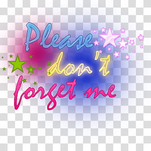 textos, please don't forget me text transparent background PNG clipart