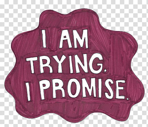 New , maroon and white i am trying I promise text transparent background PNG clipart
