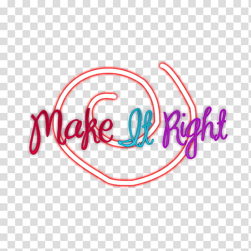 make it right text transparent background PNG clipart