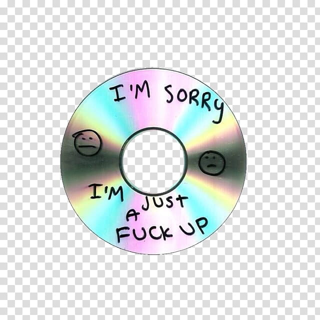 Full, I'm sorry I'm just a fuck up printed disc transparent background PNG clipart