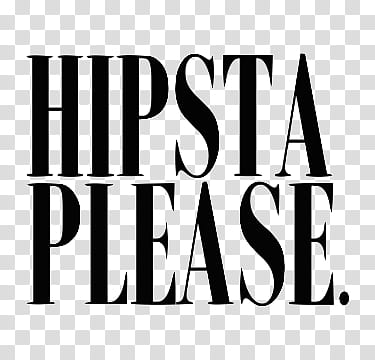 Hipsta Please text illustration transparent background PNG clipart