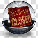 Sphere   , red sorry we're closed signage illustration transparent background PNG clipart