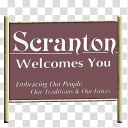 The Office Collection, scranton welcomes you signage transparent background PNG clipart