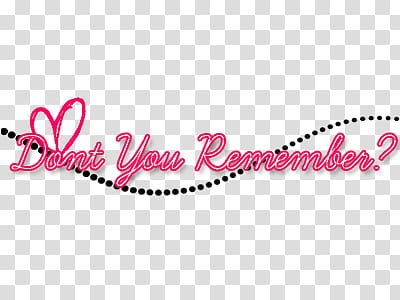 text Adele, Dont You Remember? text transparent background PNG clipart