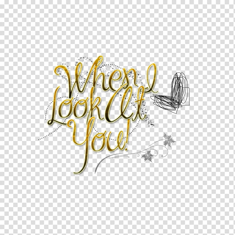 textos, when I look at you text transparent background PNG clipart