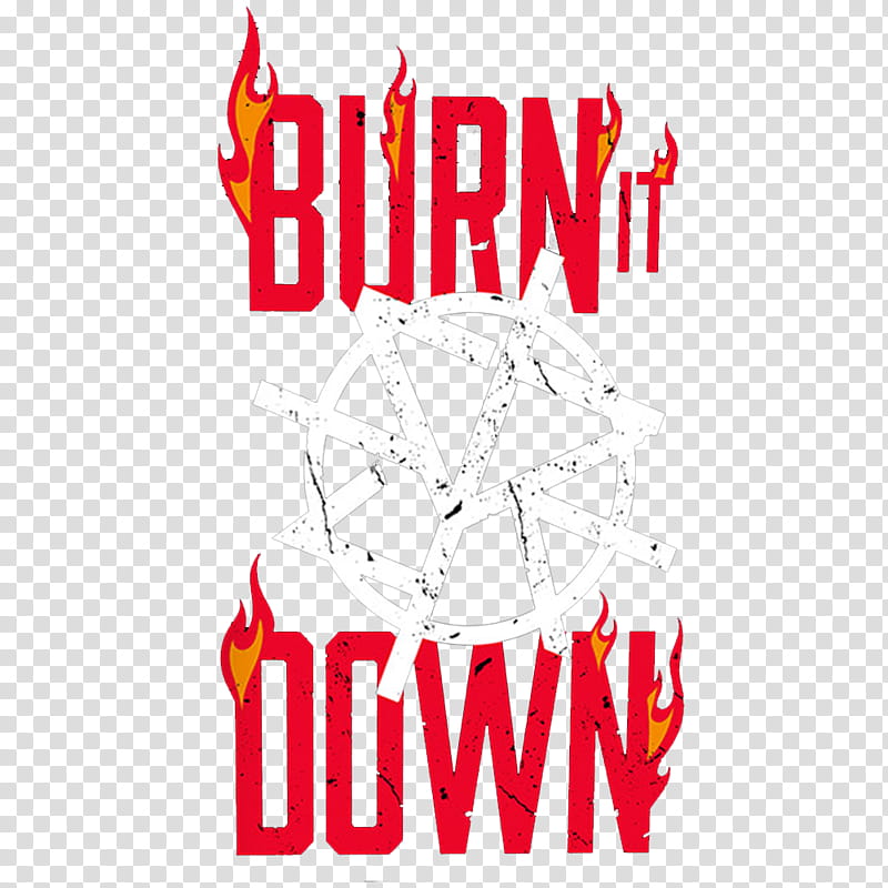 Seth Rollins BURN IT DOWN Tee Logo , Burn it down text overlay transparent background PNG clipart