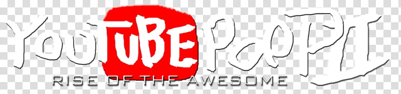 YouTube Poop : Rise of the Awesome Logo transparent background PNG clipart