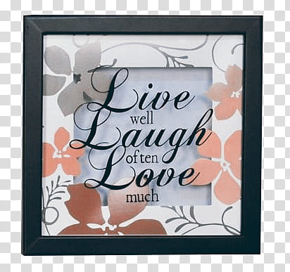 , live well laugh often love much floral decor transparent background PNG clipart