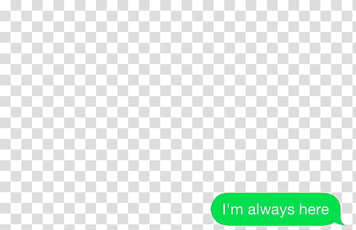 IMessage, I'm always here text transparent background PNG clipart