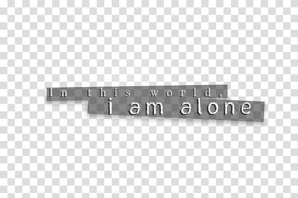 Nightmare Lyric, In this world, I am alone quote transparent background PNG clipart