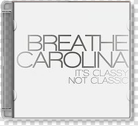 Album Cover Icons, breathe carolina, closed Breathe Carolina It's Classy Not Classic disc case transparent background PNG clipart