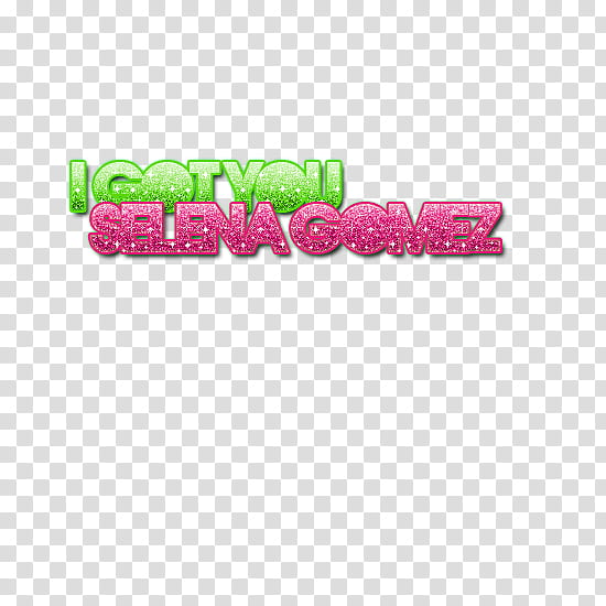 Selena Gomez text, I got you Selena Gomez text transparent background PNG clipart