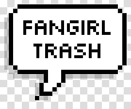 Fangirl trash text illustration transparent background PNG clipart