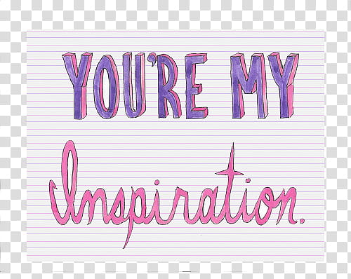 Text Inspiring, you're my insparation text transparent background PNG clipart
