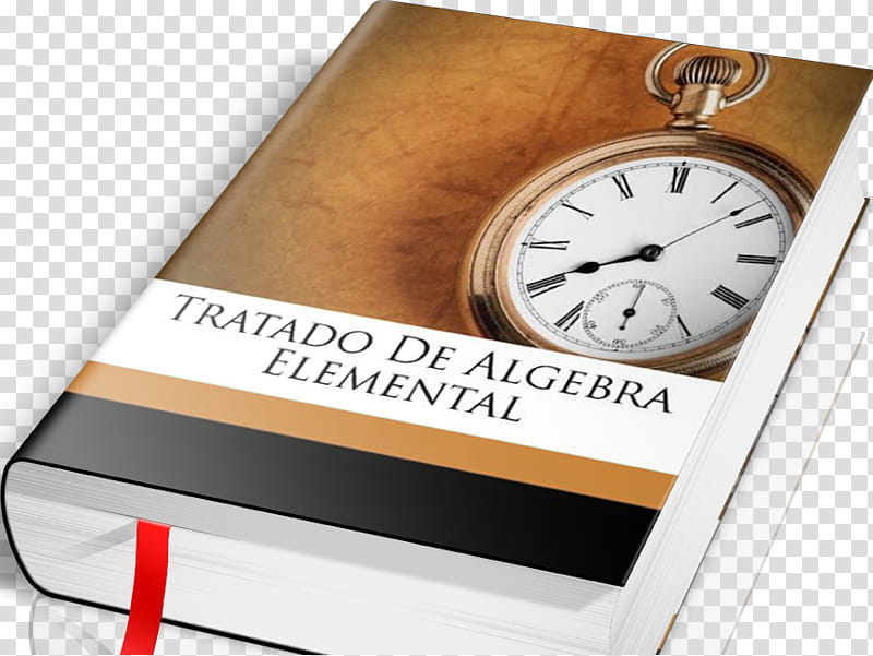 Cartoon Clock, Algebra, Elementary Algebra, Book, Arithmetic, Tratado De Algebra Elemental, Mathematics, Treatise transparent background PNG clipart