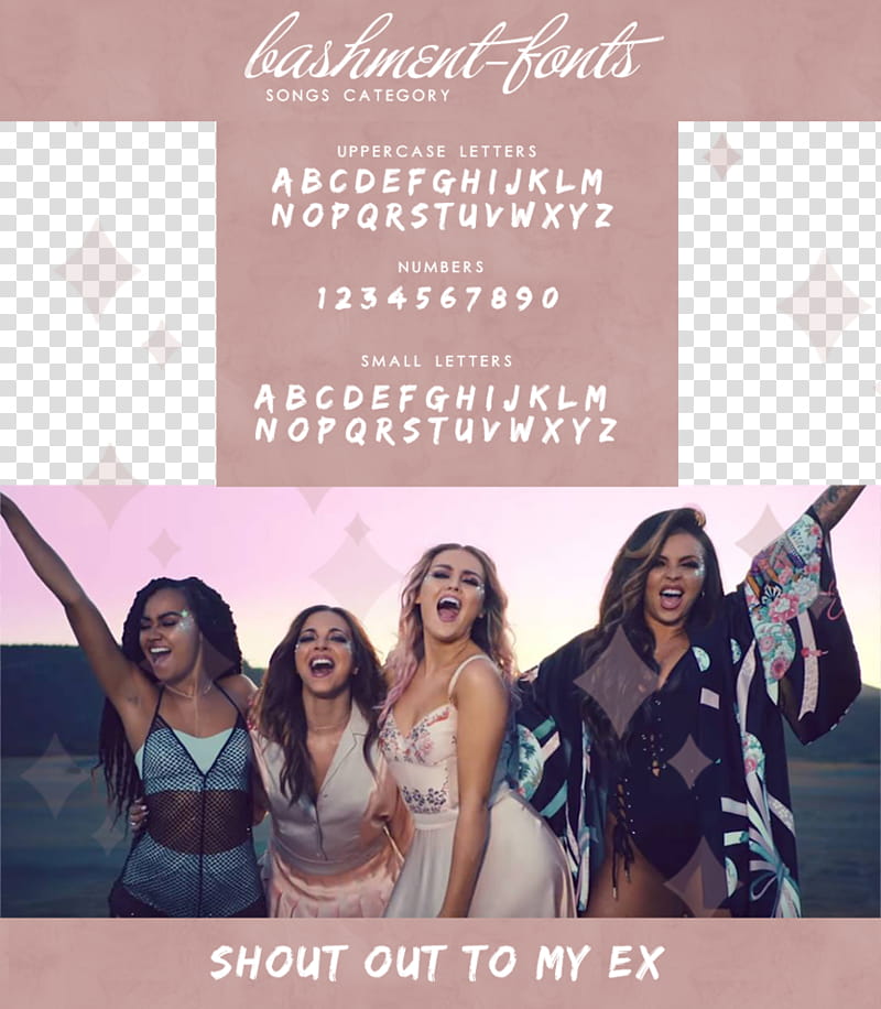 FONT , SHOUT OUT TO MY EX (LITTLE MIX) transparent background PNG clipart
