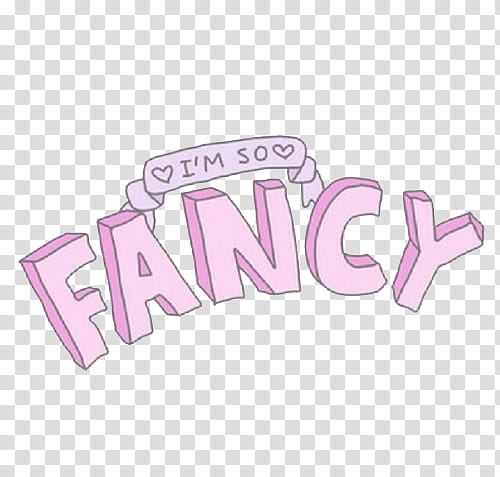 O Overlays, i'm so fancy transparent background PNG clipart